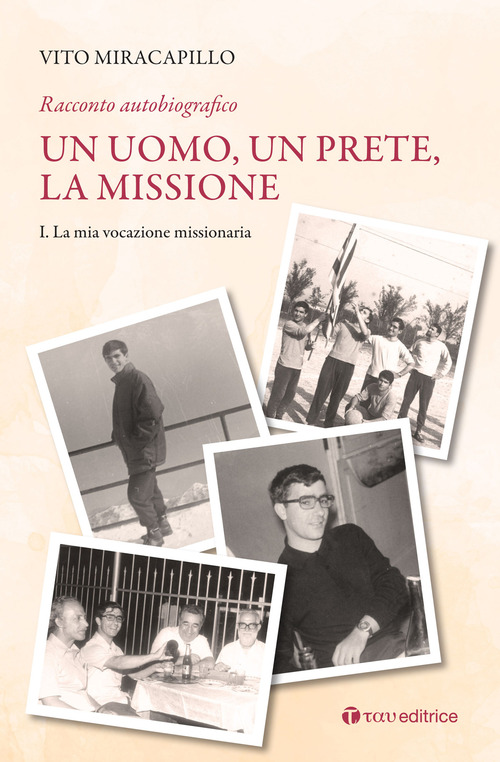 Un uomo, un prete, la missione