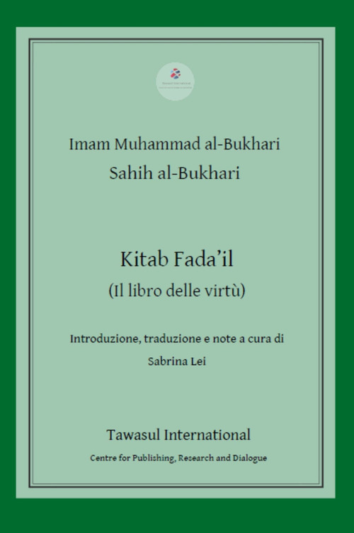 Kitab Fada'il. (Il libro delle virtù)