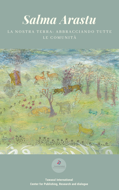 La nostra terra: abbracciando tutte le comunità
