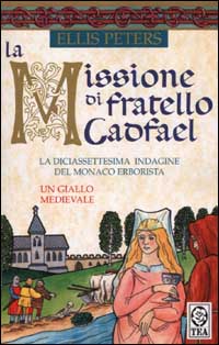 La missione di fratello Cadfael. Le indagini di fratello Cadfael
