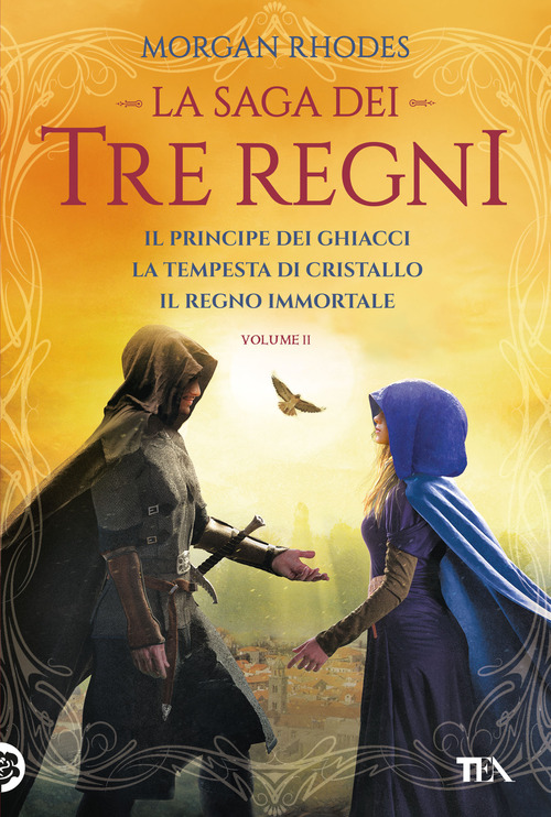 La saga dei tre regni: Il principe dei ghiacci-La tempesta di cristallo-Il regno immortale