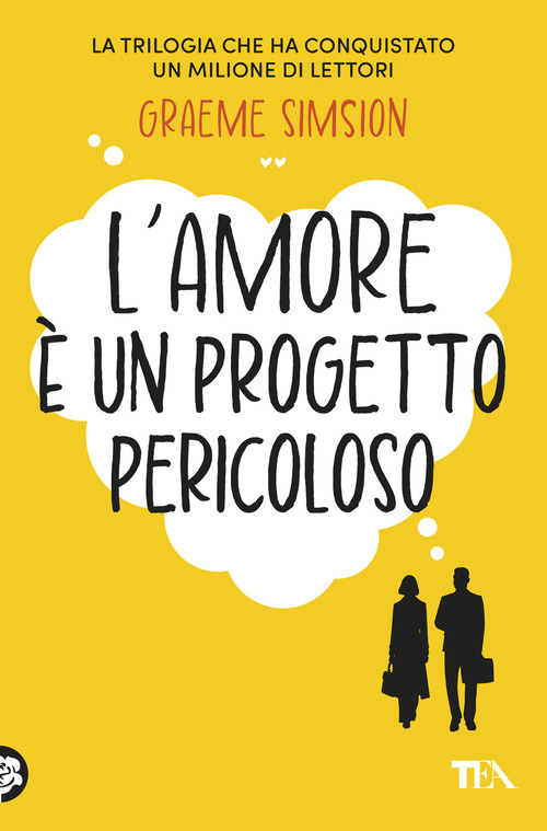 L'amore &egrave; un progetto pericoloso