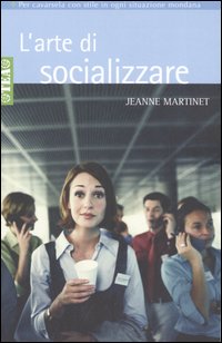 L'arte di socializzare