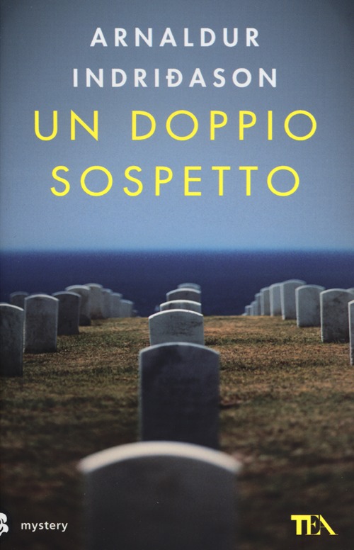 Un doppio sospetto. I casi dell'ispettore Erlendur Sveinsson