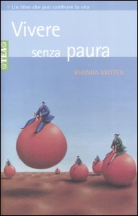 Vivere senza paura