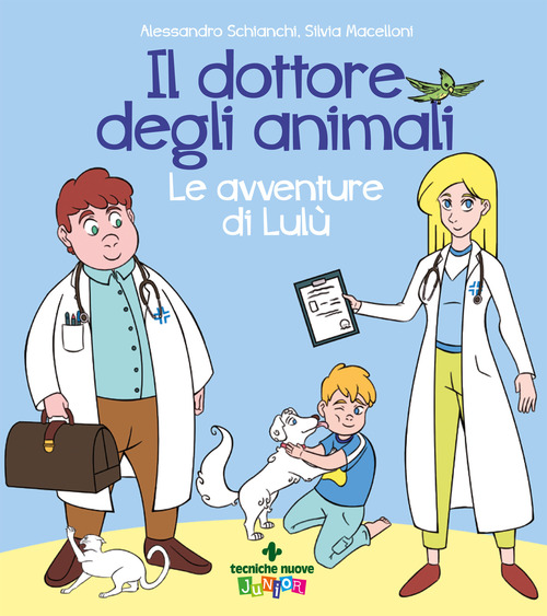 Il dottore degli animali. Le avventure di Lulù