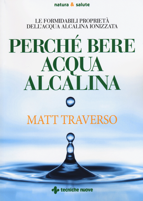 Perché bere l'acqua alcalina