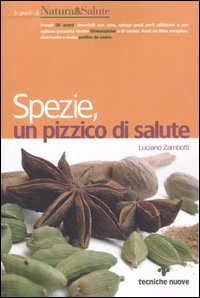 Spezie, un pizzico di salute