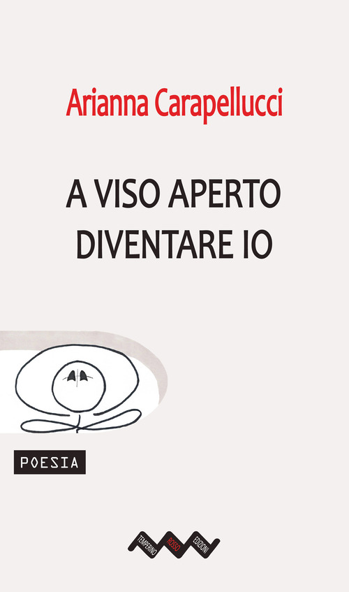 A viso aperto. Diventare io