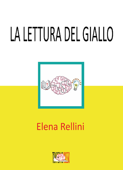 La lettura del giallo. Una proposta per la promozione del problem solving