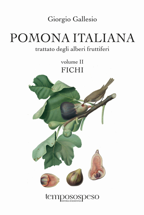 Pomona italiana ossia Trattato degli alberi fruttiferi