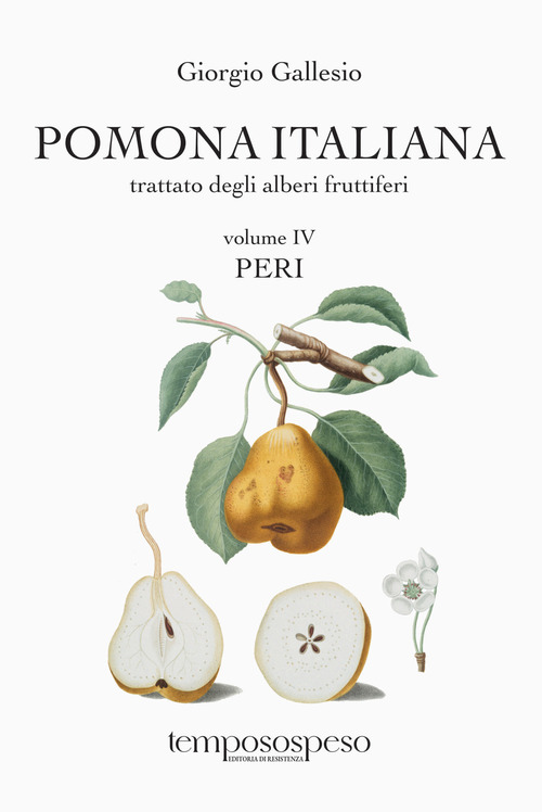 Pomona italiana trattato degli alberi fruttiferi