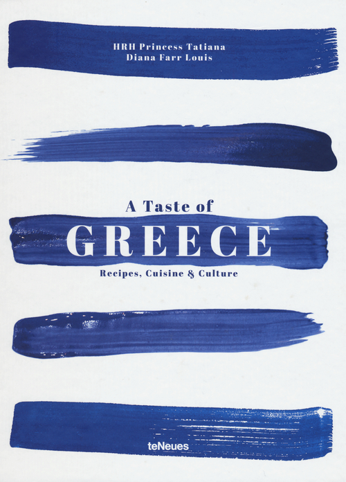 A Taste of Greece. Recipes, cuisine & culture