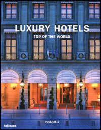 Luxury hotels. Top of the world