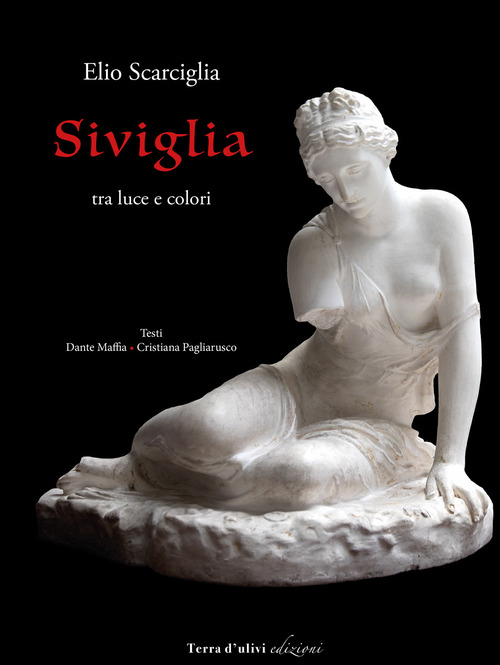 Siviglia. Tra luce e colori