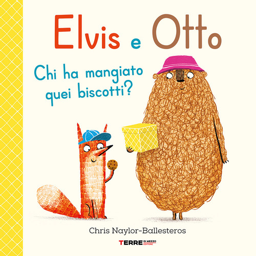 Elvis e Otto. Chi ha mangiato quei biscotti?
