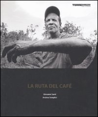 La ruta del caf&egrave;