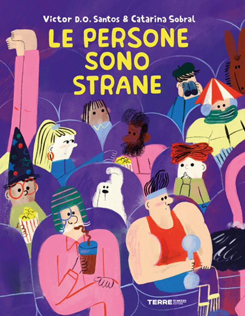 Le persone sono strane