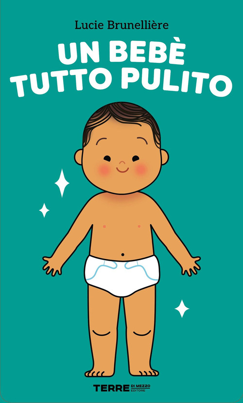 Un beb&egrave; tutto pulito