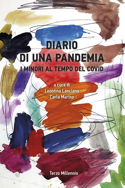 Diario di una pandemia. I minori al tempo del Covid