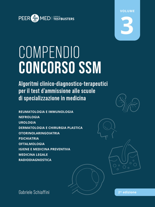 Peer4Med. Compendio Concorso SSM. Scuole di specializzazione in medicina