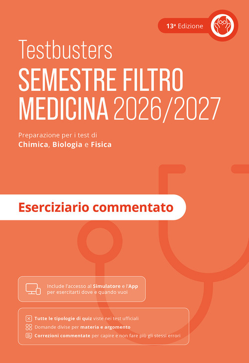 Testbusters. Eserciziario commentato. Semestre filtro 2026/2027