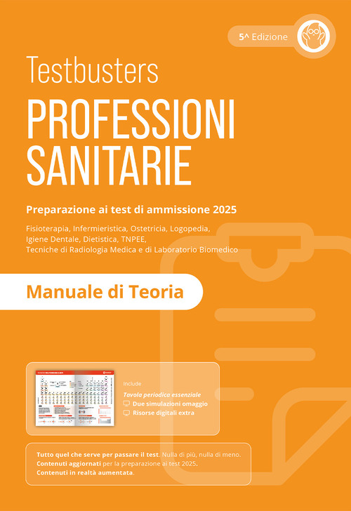 Testbusters Professioni Sanitarie 2025. Manuale di Teoria