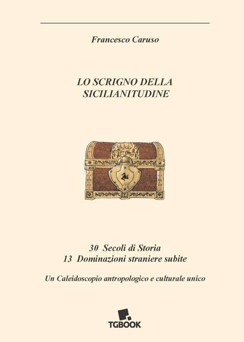 Lo scrigno della sicilianitudine