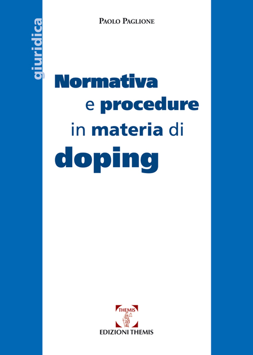 Normativa e procedure in materia di doping