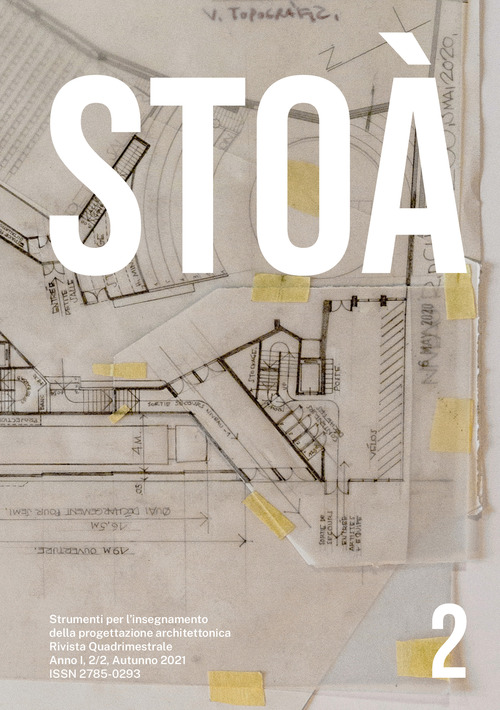 Stoà. Strumenti per l'insegnamento della progettazione architettonica. Ediz. italiana e inglese