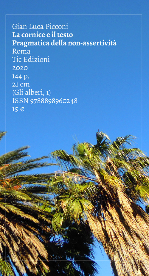 La cornice e il testo. Pragmatica della non-assertivit&agrave;