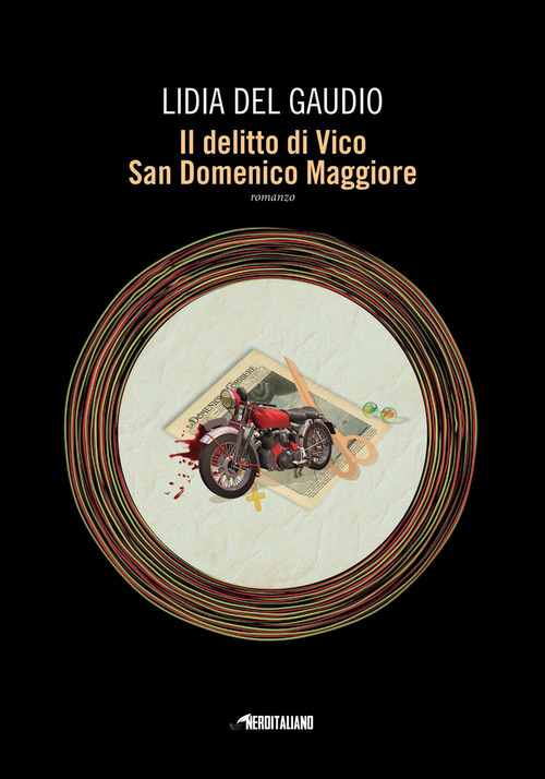 Il delitto di Vico San Domenico Maggiore