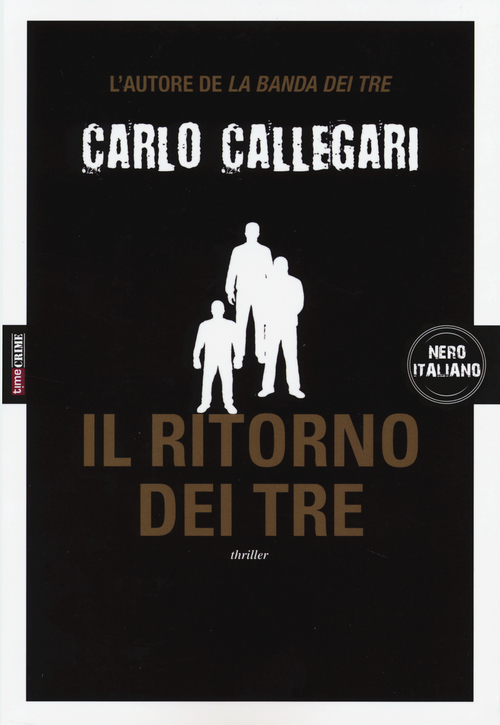 Il ritorno dei tre