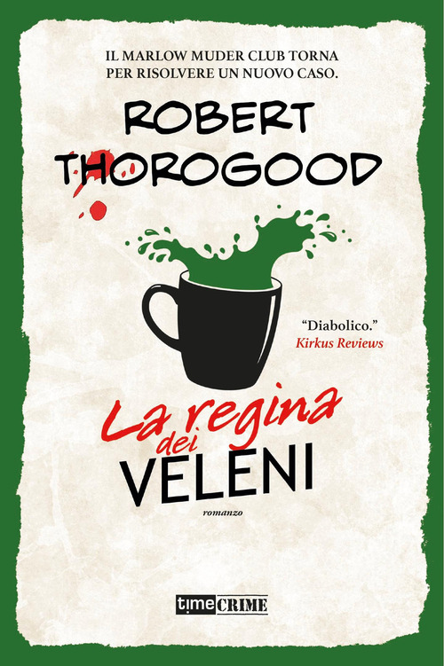La regina dei veleni. Marlow Murder Club