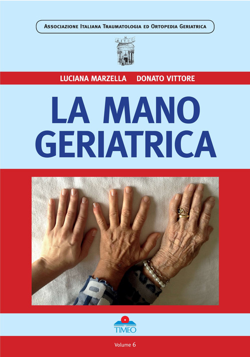 La mano geriatrica