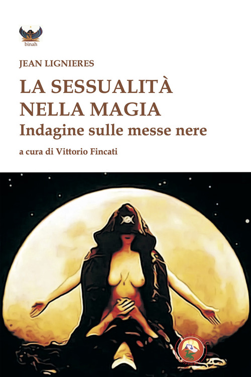 La sessualit&agrave; nella magia