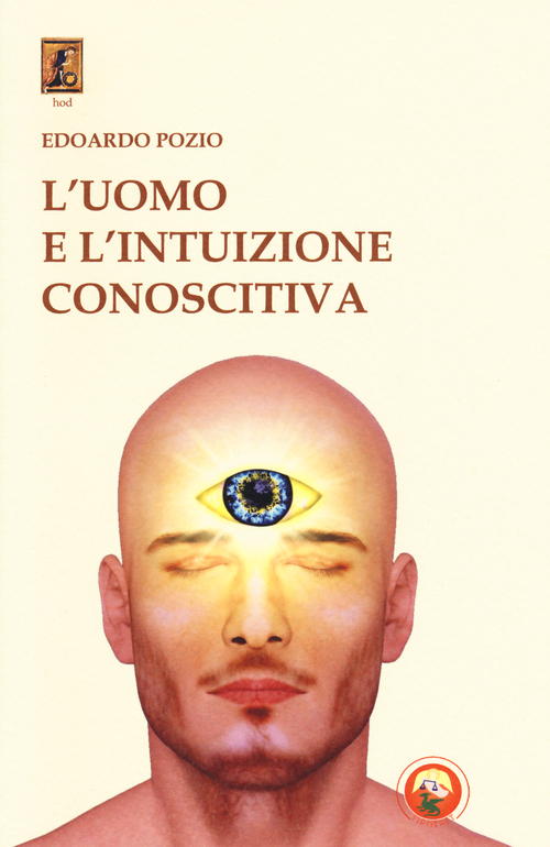 L'uomo e l'intuizione conoscitiva