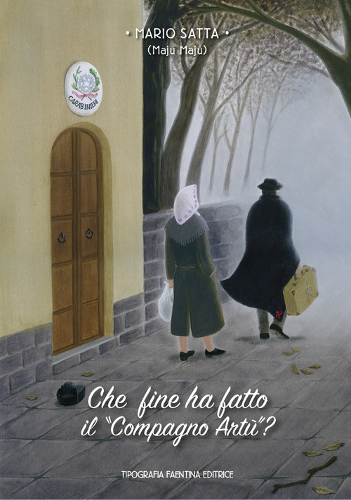 che fine ha fatto il compagno Art&ugrave;?