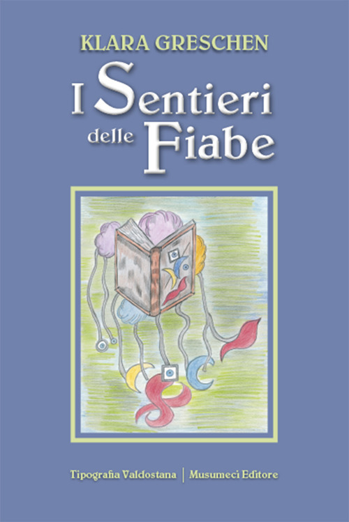 I sentieri delle fiabe