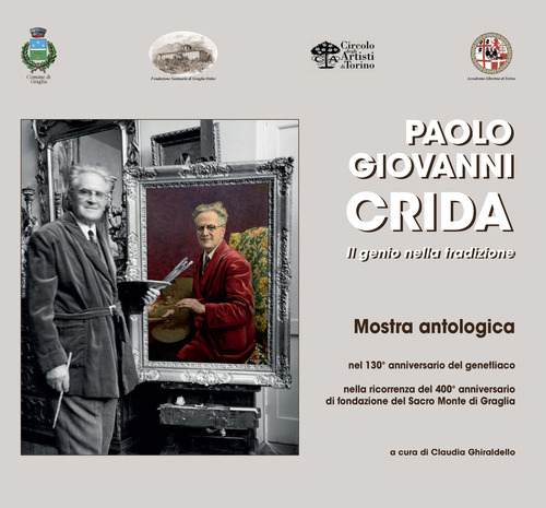 Paolo Giovanni Crida. Il genio nella tradizione. Catalogo della mostra