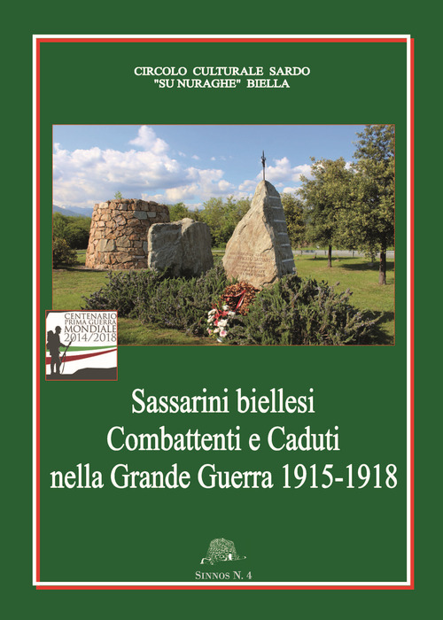 Sassarini biellesi combattenti e caduti nella grande guerra 1915-1918