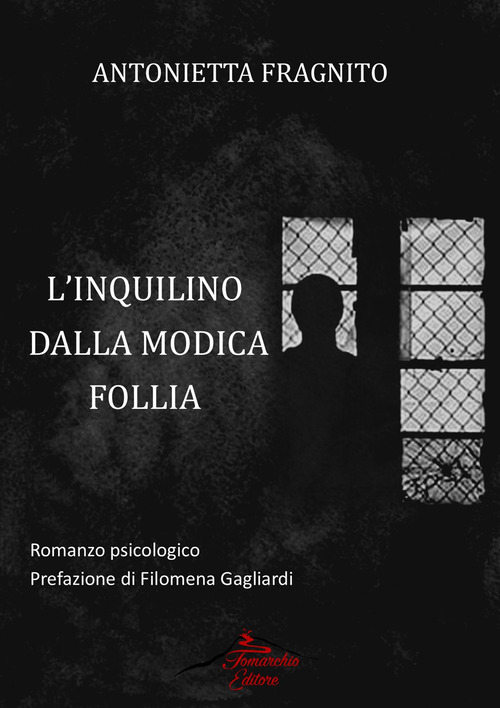 L'inquilino dalla modica follia
