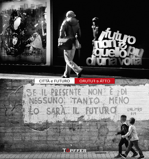 Città e futuro