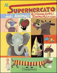 Al supermercato degli animali