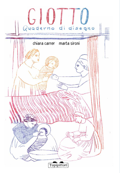 Giotto. Quaderno di disegno