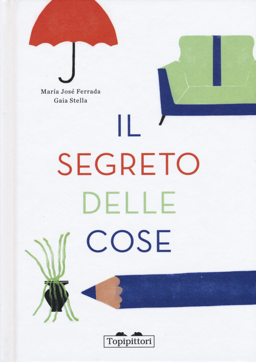 Il segreto delle cose