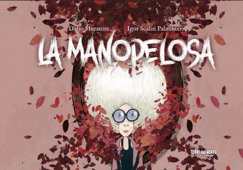 La manopelosa