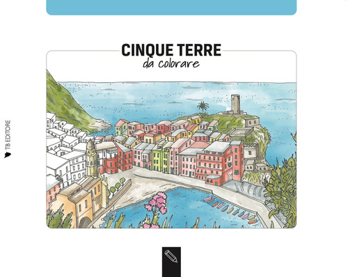 Cinque Terre da colorare-Cinque Terre coloring book