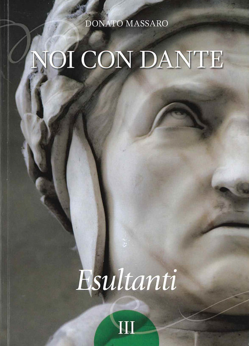 Noi con Dante. Esultanti