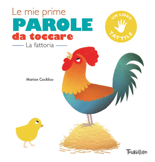 La fattoria. Le mie prime parole da toccare